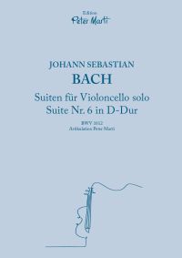 Bach Suite Nr. 6 für Violoncello solo